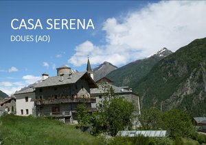 Casa Serena a Doues (AO), un magnifico posto per rilassarsi tra le montagne della Val d'Aosta.\\n\\n23/02/2014 12.08
